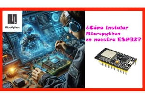 ¿Cómo instalar micropython en el ESP32?